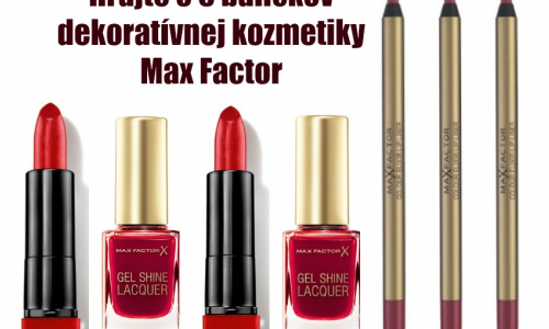 Hrajte o 5 balíčkov dekoratívnej kozmetiky Max Factor (v hodnote 24 €)