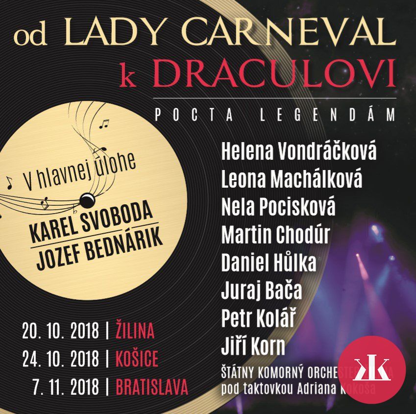 Od Lady Carneval k Draculovi