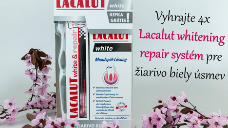Vyhrajte 4x Lacalut whitening repair systém pre žiarivo biely úsmev