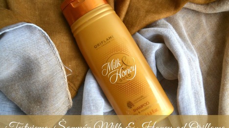 TEST: Oriflame – Šampón Milk&Honey Gold