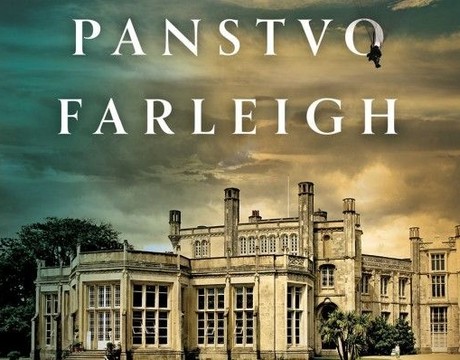 Panstvo Farleigh: Príbeh o láske, zrade a rodine