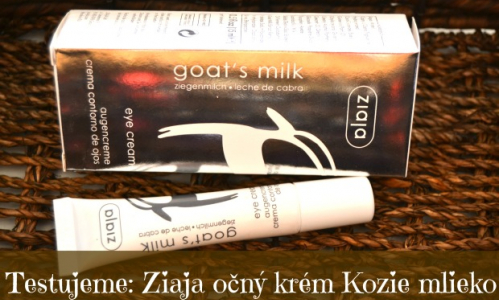 TEST: Ziaja - Očný krém Kozie mlieko