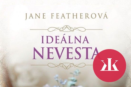 Jane Featherová - Ideálna nevesta