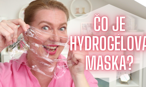 VIDEO: Čo je hydrogélová maska? V tomto má navrch oproti textilnej pleťovej maske!