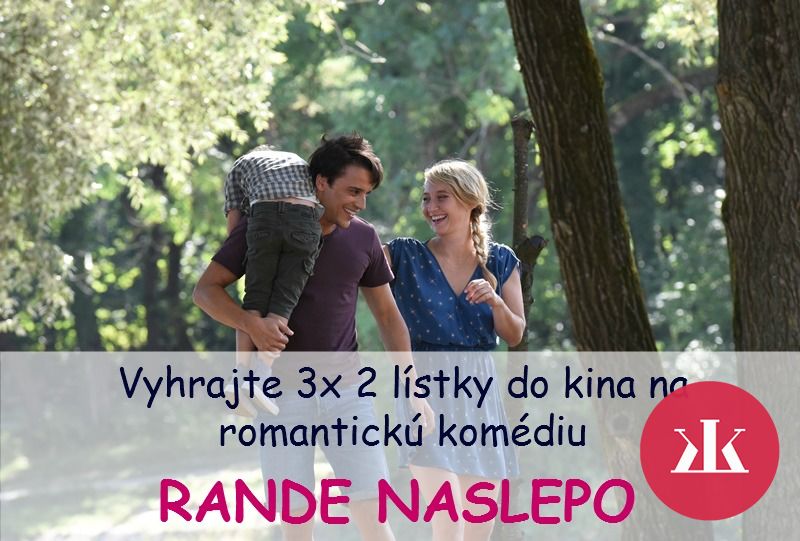Vyhrajte 3x 2 lístky do kina na romantickú komédiu RANDE NASLEPO