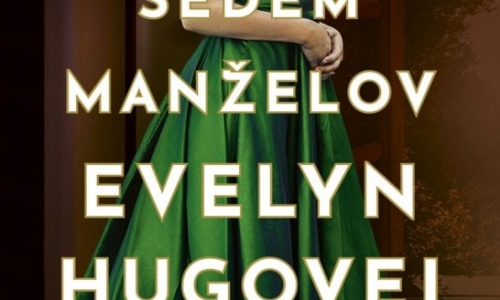 Sedem manželov Evelyn Hugovej: Príbeh pretkaný škandálmi a intrigami