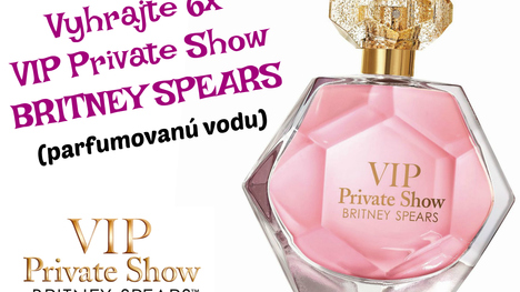Vyhrajte 6x VIP Private Show BRITNEY SPEARS parfumovanú vodu
