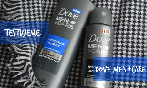 TEST: Dove Men+Care - sprchový gél a antiperspirant