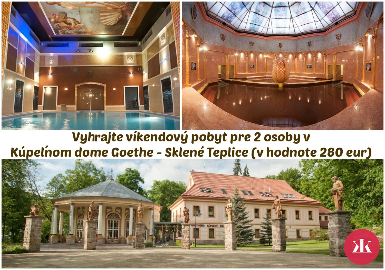 Vyhrajte víkendový pobyt pre 2 osoby v Kúpeľnom dome Goethe Sklene Teplice (v hodnote 280 €)